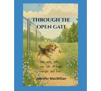 Through the Open Gate