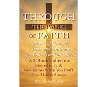 Through The Pages Of Faith: 3 Books, One Message God’s Always With You