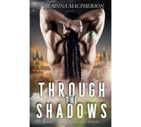 Through the Shadows: Book 2 in the Surface Series