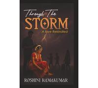 Through The Storm : A Love Rekindled