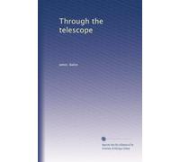 Through the telescope