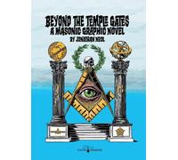 Through The Temple Gates: A Masonic Graphic Novel