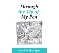 Through the Tip of My Pen