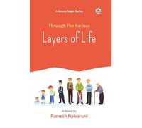 Through the Various Layers of Life: A Samaya Nagar Series (A Novel)