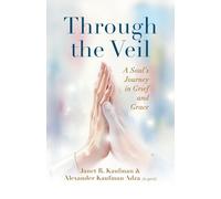 Through the Veil: A Soul's Journey in Grief and Grace: patch poster
