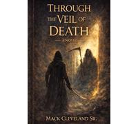 Through the Veil of Death