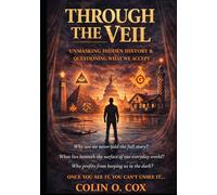 Through The Veil: Once You See it, You can't Unsee It