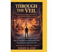Through The Veil: Once You See it, You can't Unsee It: 3