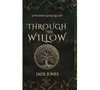 Through The Willow