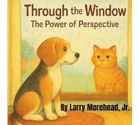 Through the Window: The Power of Perspective