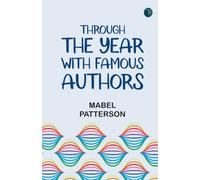 Through the Year with Famous Authors