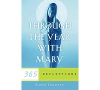 Through the Year With Mary: 365 Reflections (New Edition)