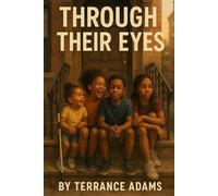 Through Their Eyes