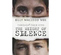 Through Their Eyes: The Weight of Silence: A Literary Exploration of Personal Identity and the Trauma of War
