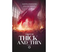 Through thick and thin: Vol. 1