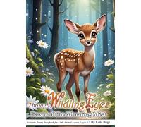 Through Wildling Eyes: Fawn of the Morning Mist