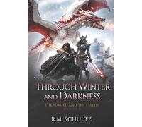 Through Winter and Darkness: Epic Fantasy - Dragon Rider