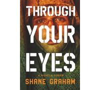 Through Your Eyes