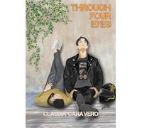 Through your eyes