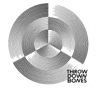 throw down bones (remastered edition)
