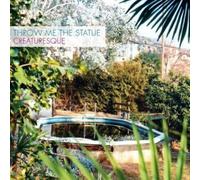 Throw Me The Statue - Creaturesque