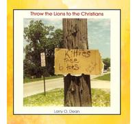 Throw the Lions to the Christians