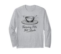 Throwing Pots Not Shade Funny Pottery Wheel Ceramics Maglia a Manica