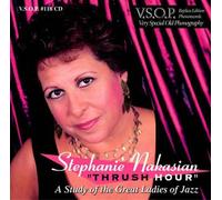Thrush Hour: A Study of the Great Ladies of Jazz by Stephanie Nakasian (2006-07-18)