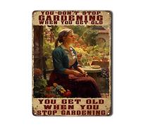 THUANCKY Targa in alluminio con scritta in lingua inglese "You Don't Stop Gardening When You Get Old", stile vintage, decorazione da parete per fast food, bar, pub, garage, negozio, 15,2 x 20,3 cm