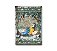 THUANCKY Targa in latta retrò "Once Upon A Time There was A Girl Who Really Loved Parrots That was Me for Home Office Farmhouse Coffee Bar - 20,3 x 30,5 cm