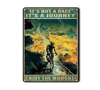 THUANCKY Targa in metallo con scritta in lingua inglese "Cycling Its Not A Raceits A Journey Enjoy The Moment", decorazione da parete divertente, per cucina, bar, casa, bagno, 15,2 x 20,3 cm