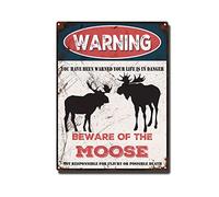THUANCKY Targa in metallo vintage con scritta in lingua inglese "Beware of the Moose", per casa, bar, caffè, decorazione da parete retrò, 30,5 x 40,6 cm