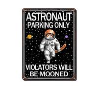 THUANCKY Targa in metallo vintage retrò con gatto astronauta Parking Only Violators Will Be Mooned, targa in metallo per famiglia, bar, ristorante, caffè, bagno, garage, ufficio, decorazione artistica