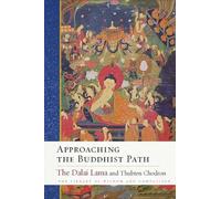 Approaching the Buddhist Path: Volume 1