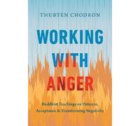 Thubten Chodron Working with Anger (Tascabile)