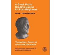 Thucydides A Greek Prose Course: Unit 4 (Tascabile)