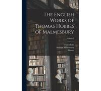 Thucydides Homer W The English Works of Thomas Hobbes of Mal (Copertina rigida)