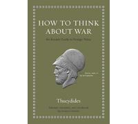 Thucydides How to Think about War (Copertina rigida)
