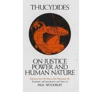 Thucydides On Justice, Power, and Human Nature (Copertina rigida)