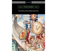 Thucydides The History of the Peloponnesian War (Translated by Richa (Tascabile)