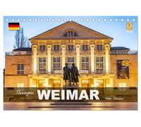 Thüringen - Weimar (Tischkalender 2027 DIN A5 quer), CALVENDO Monatskalender: 12 Monate mit der wunderbaren Stadt Weimar in Thüringen - die Stadt der ... im sehenswerten Bundesland Thüringen.