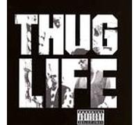 2 Pac - Thug Life