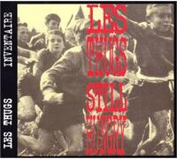 Thugs, Les - Still Hungry Stiil Angry