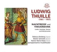 Thuille - Nachtreise Und Theuerdank