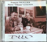 Thuillier, François & Pierre Guignon - Duo