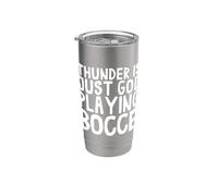Thunder Is Just God Playing Bocce Ball Jack Bocci Game Bocce Bicchiere termico in acciaio inox doppia parete
