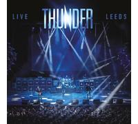 THUNDER - Live At Leeds (2024) 3 LP vinyl pre order