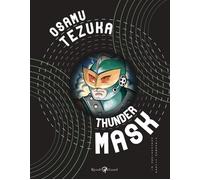 Thunder mask - Tezuka Osamu