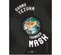 Thunder mask - Tezuka Osamu