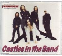 THUNDER (ROCK GROUP) - Castles In The Sand + Live Tracks